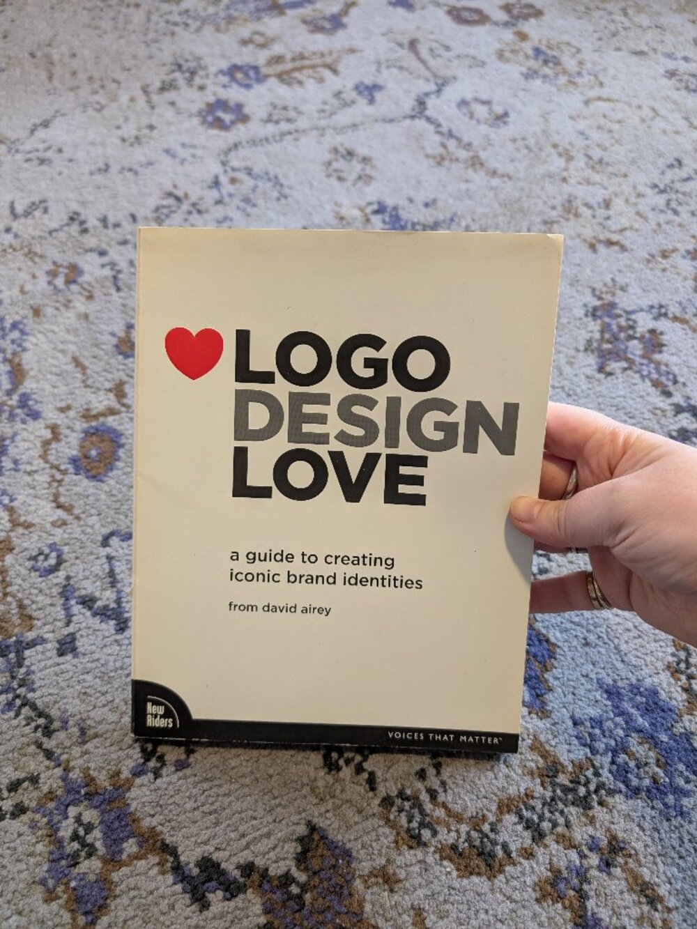 Logo Design Love : A Guide to Creating Iconic Brand Identities by David Airey